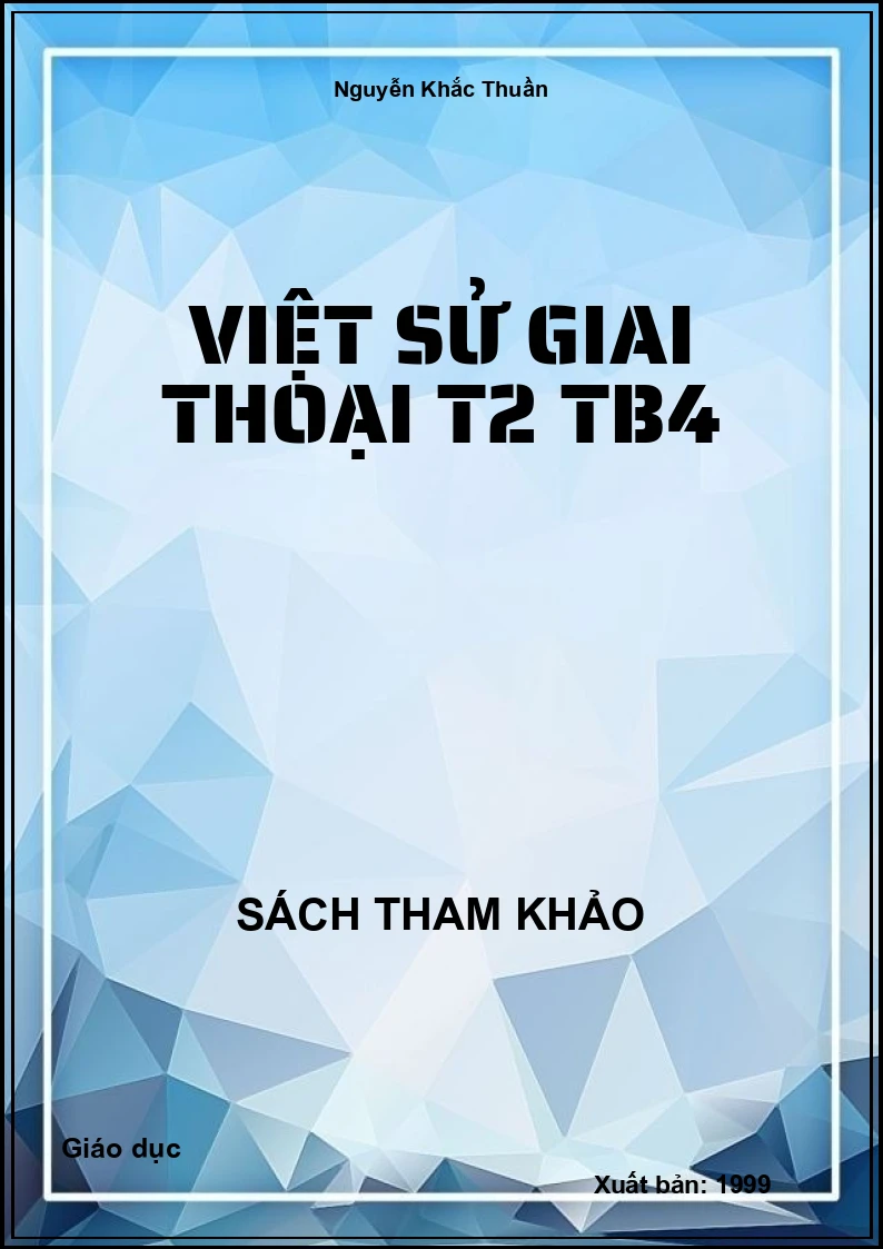 Việt sử giai thoại T2 TB4