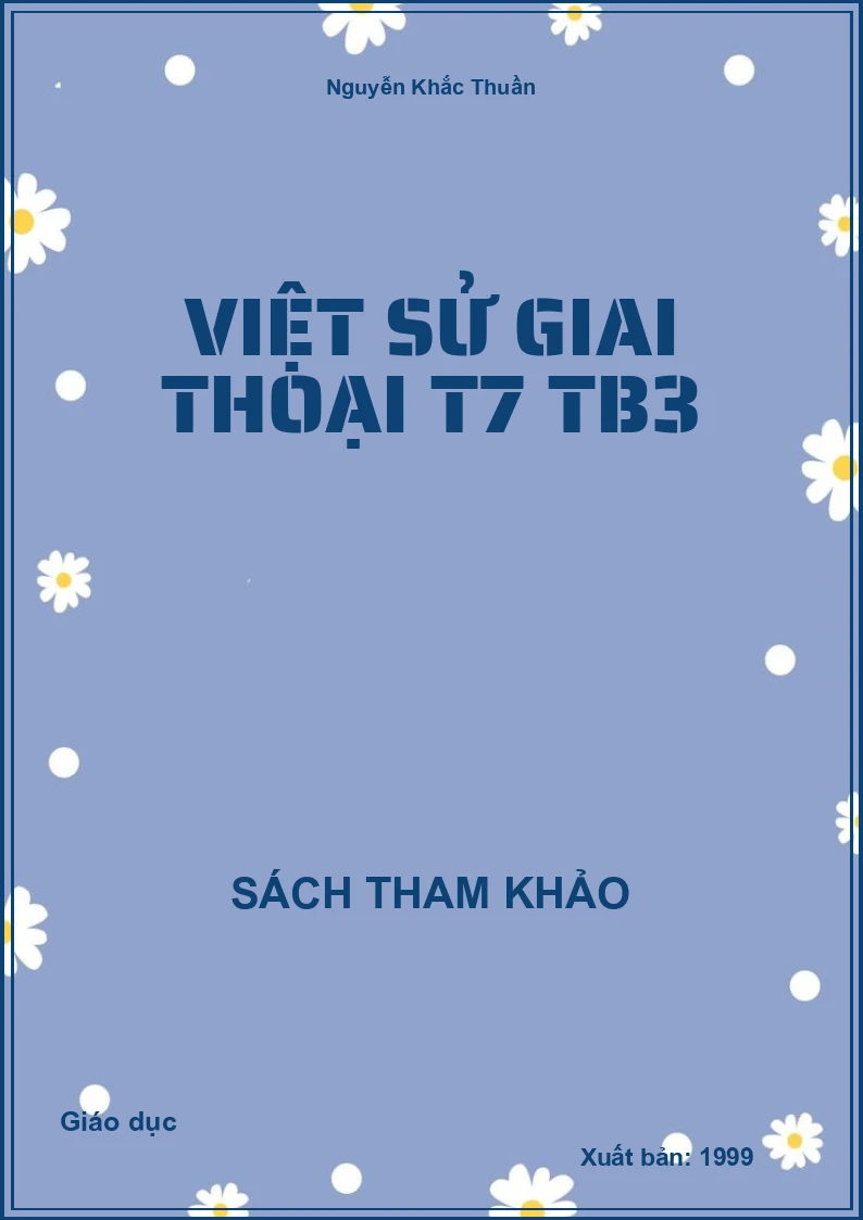 Việt sử giai thoại T7 TB3
