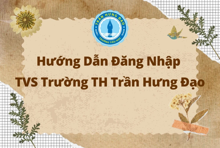 Hướng dẫn đăng nhập thư viện số Trường Tiểu học Trần Hưng Đạo