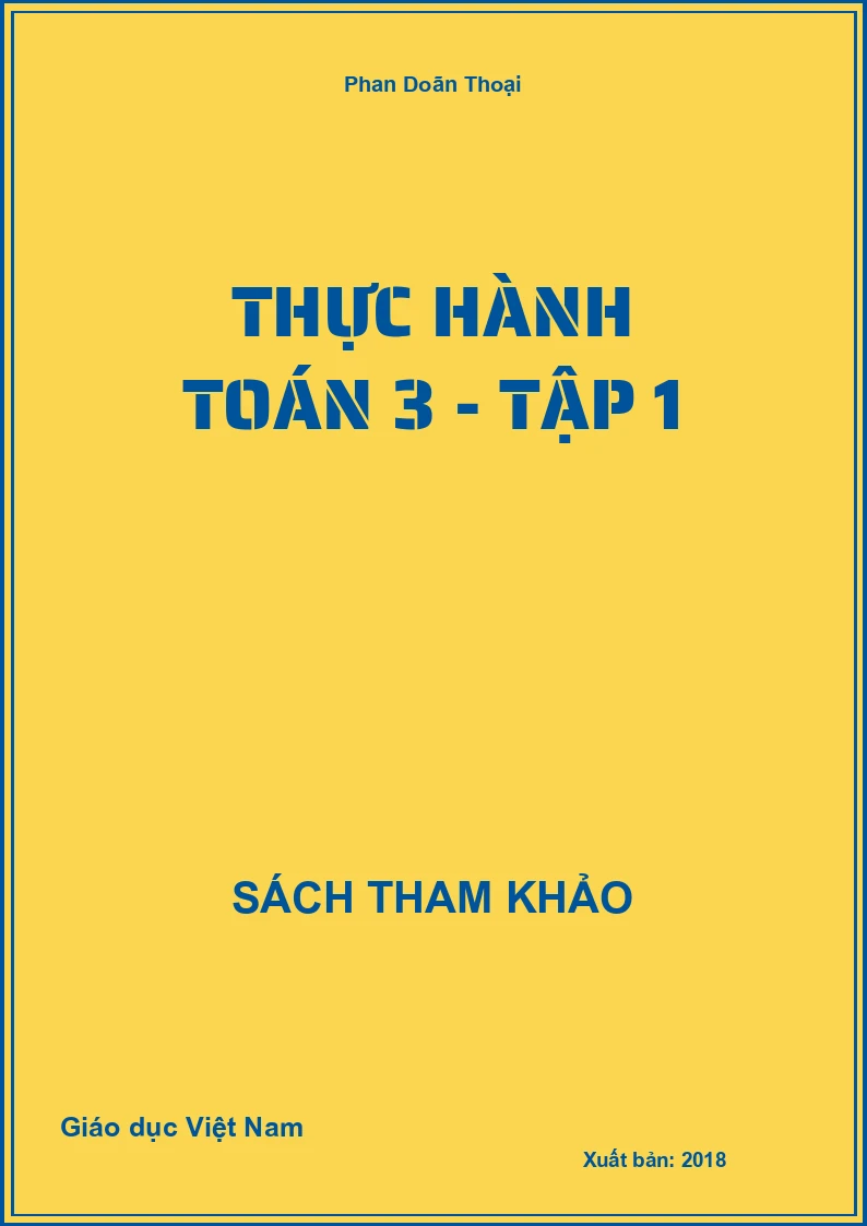 Thực hành Toán 3 - tập 1