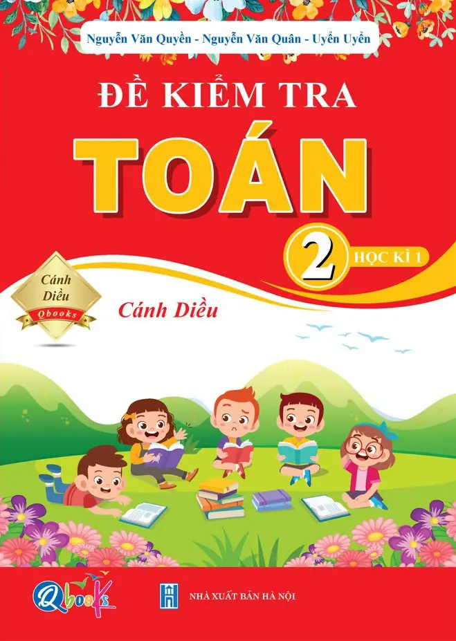 Đề kiểm tra Toán 2 - Học kì 1 - Cánh Diều
