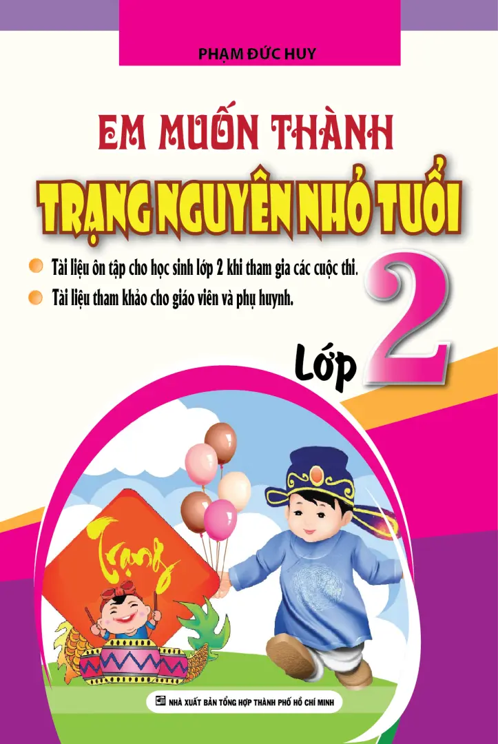 Em muốn thành Trạng nguyên nhỏ tuổi lớp 2