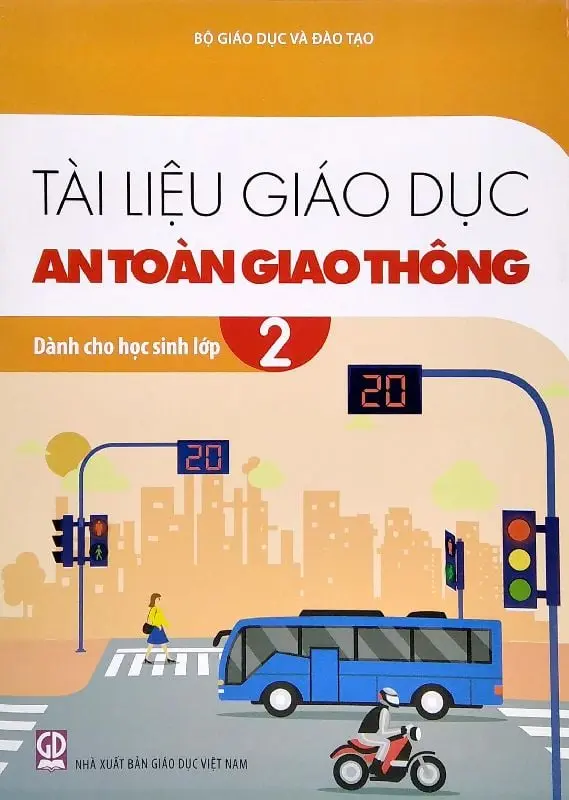Tài liệu Giáo dục an toàn giao thông dành cho học sinh lớp 2