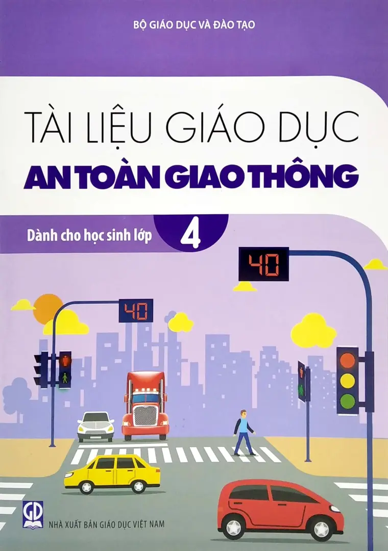 Tài liệu Giáo dục an toàn giao thông dành cho học sinh lớp 4
