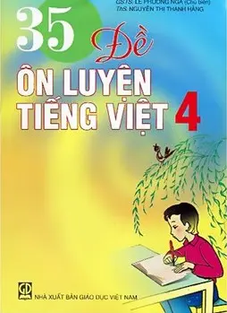 35 đề ôn luyện tiếng Việt 4