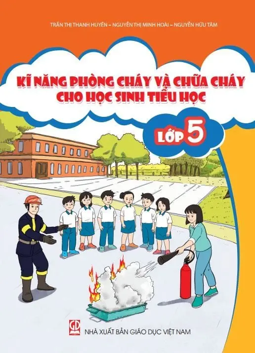 Kĩ năng phòng cháy và chữa cháy cho học sinh tiểu học lớp 5