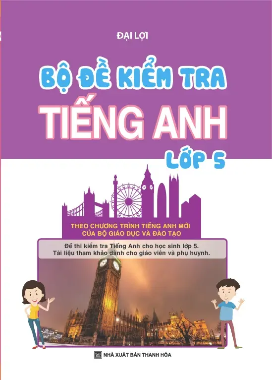 Bộ đề kiểm tra tiếng Anh lớp 5