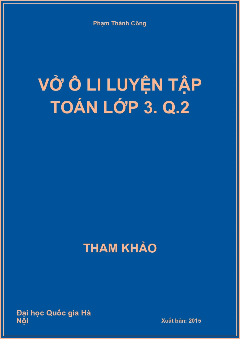 Vở ô li luyện tập toán lớp 3 Q.2