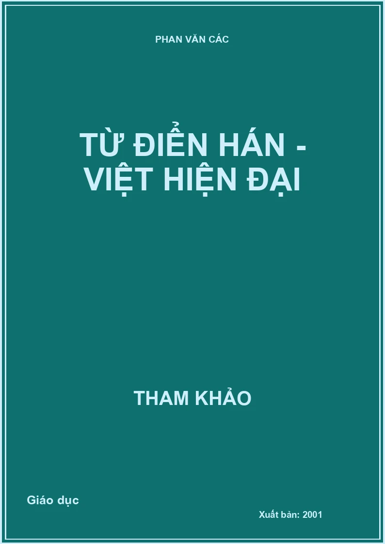 Từ điển Hán - Việt hiện đại