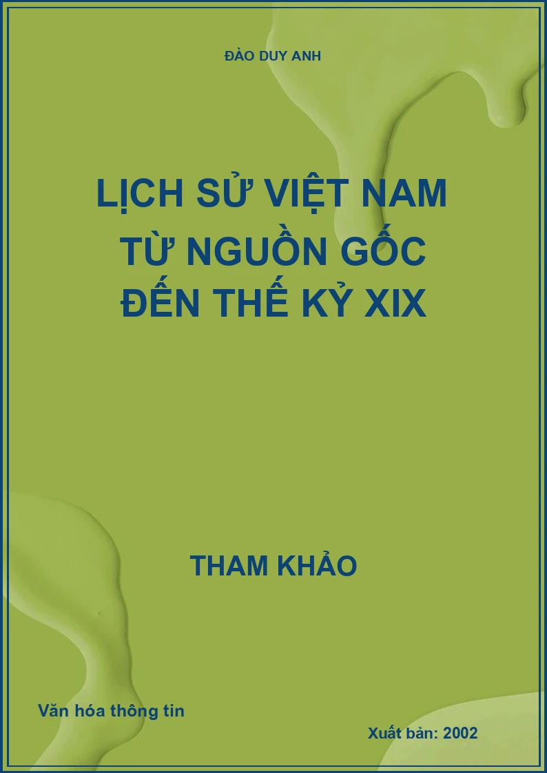 Lịch sử Việt Nam từ nguồn gốc đến thế kỷ XIX