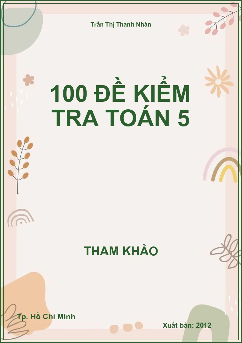 100 đề kiểm tra toán 5