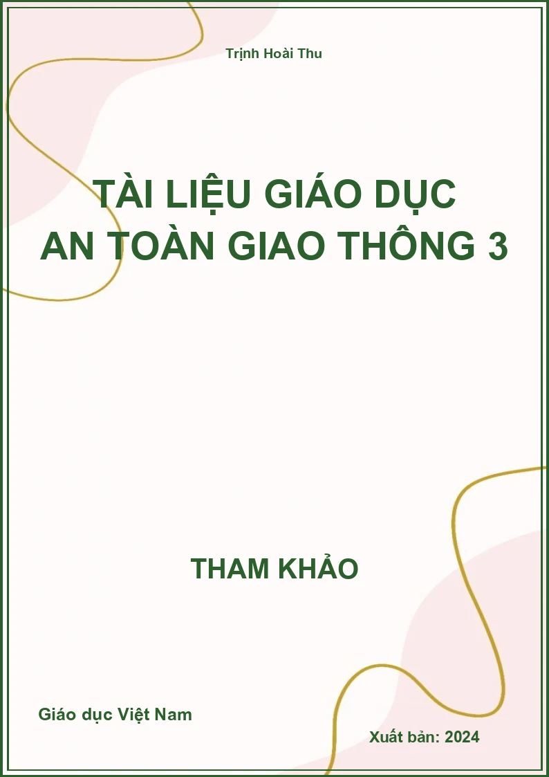 Tài liệu giáo dục an toàn giao thông 3