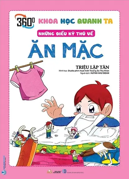 360⁰ Khoa học quanh ta - Những điều kỳ thú về ăn mặc