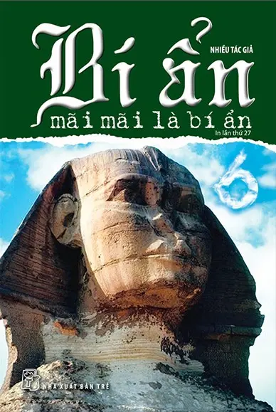 Bí ẩn mãi mãi là bí ẩn. T.6