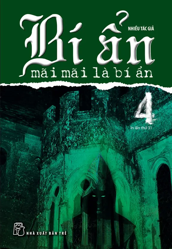 Bí ẩn mãi mãi là bí ẩn. T.4