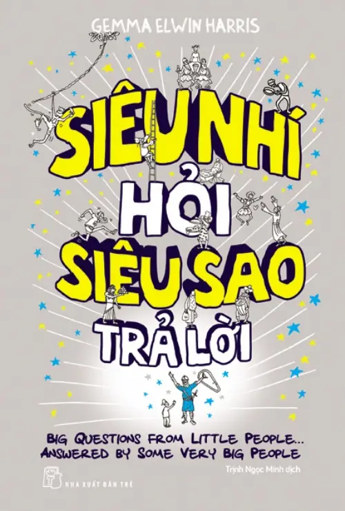 Siêu nhí hỏi siêu sao trả lời