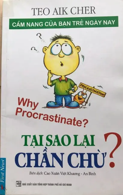 Tại sao lại chần chừ?
