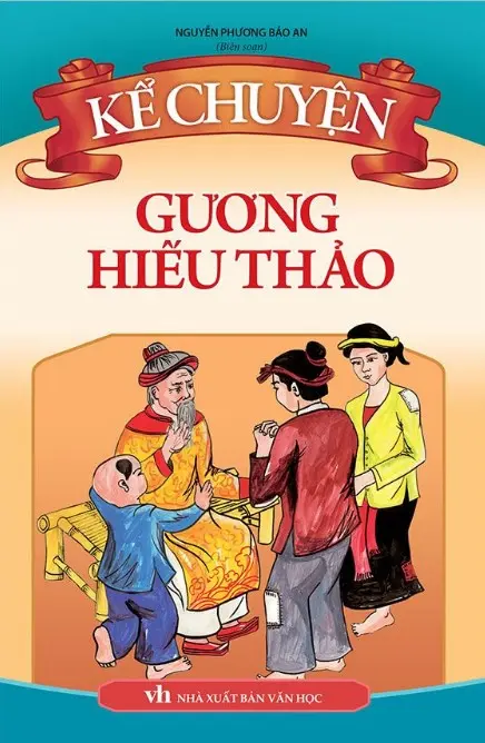 Kể chuyện gương hiếu thảo