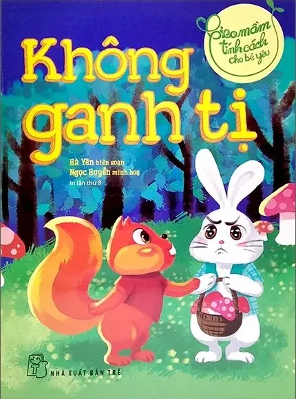 Không ganh tị.- (Gieo mầm tính cách cho bé yêu)