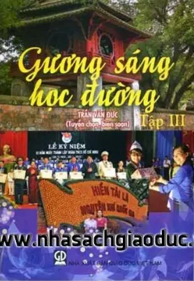 Gương sáng học đường. T.3