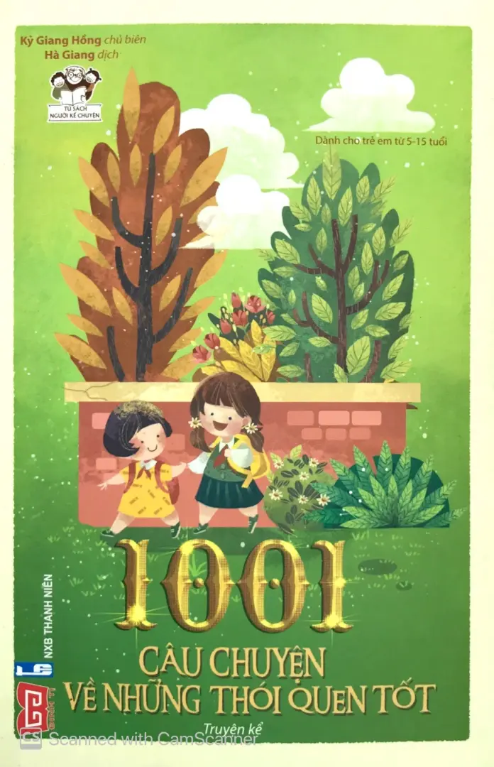 1001 câu chuyện về những thói quen tốt.- (Tủ sách Người kể chuyện)