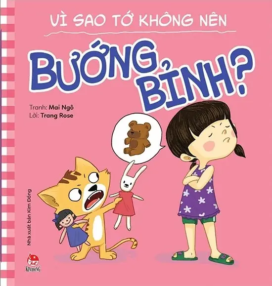 Vì sao tớ không nên bướng bỉnh?.- (Để em luôn ngoan ngoãn)