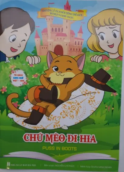 Chú mèo đi hia.- (Truyện cổ tích nổi tiếng thế giới)(Tủ sách Song ngữ Việt - Anh)