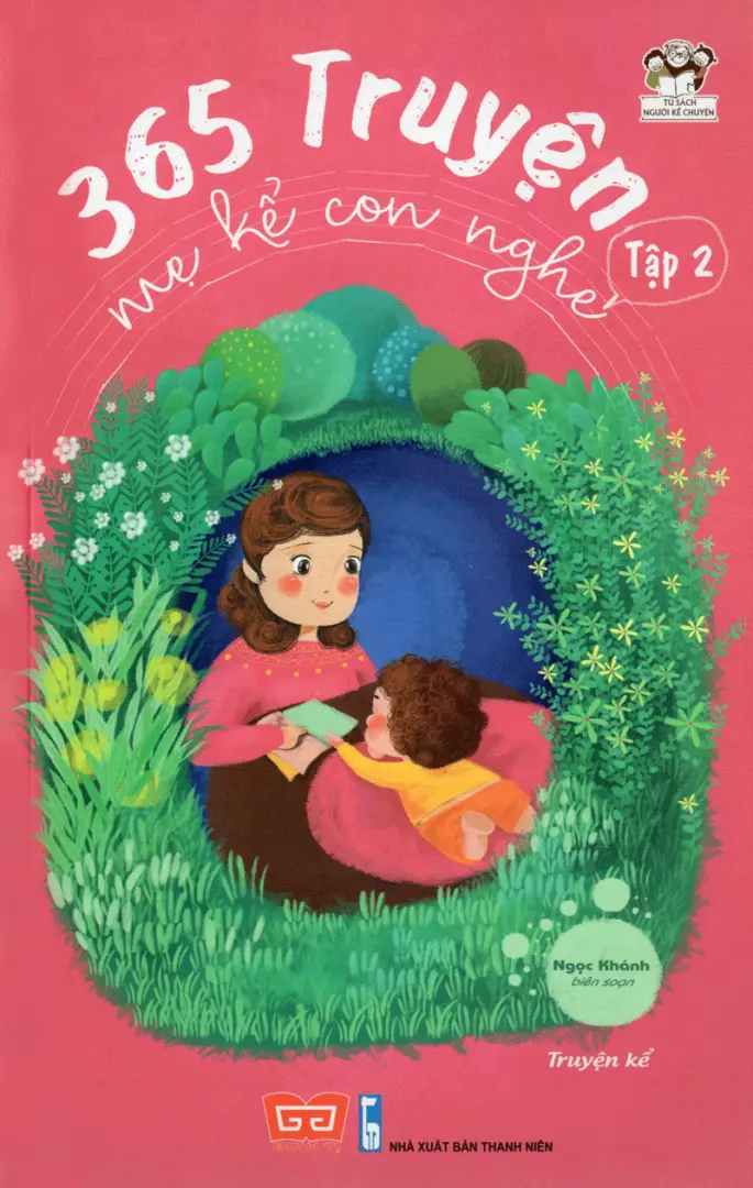 365 truyện mẹ kể con nghe. T.2.- (Tủ sách Người kể chuyện)
