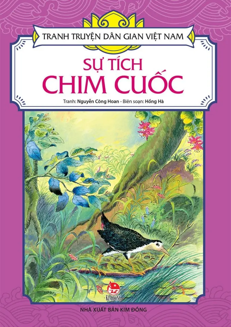 Sự tích chim cuốc.- (Tranh truyện dân gian Việt Nam)(Dành cho lứa tuổi 3+)
