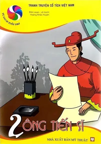 Hai ông tiến sĩ.- (Tranh truyện cổ tích Việt Nam)(Tủ sách Tuổi thơ)