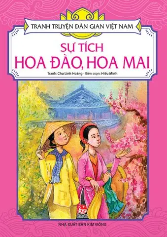 Sự tích hoa đào, hoa mai.- (Tranh truyện dân gian Việt Nam)