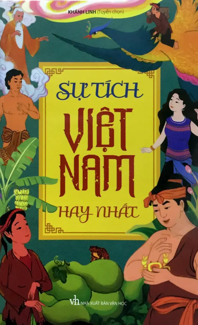 Sự tích Việt Nam hay nhất