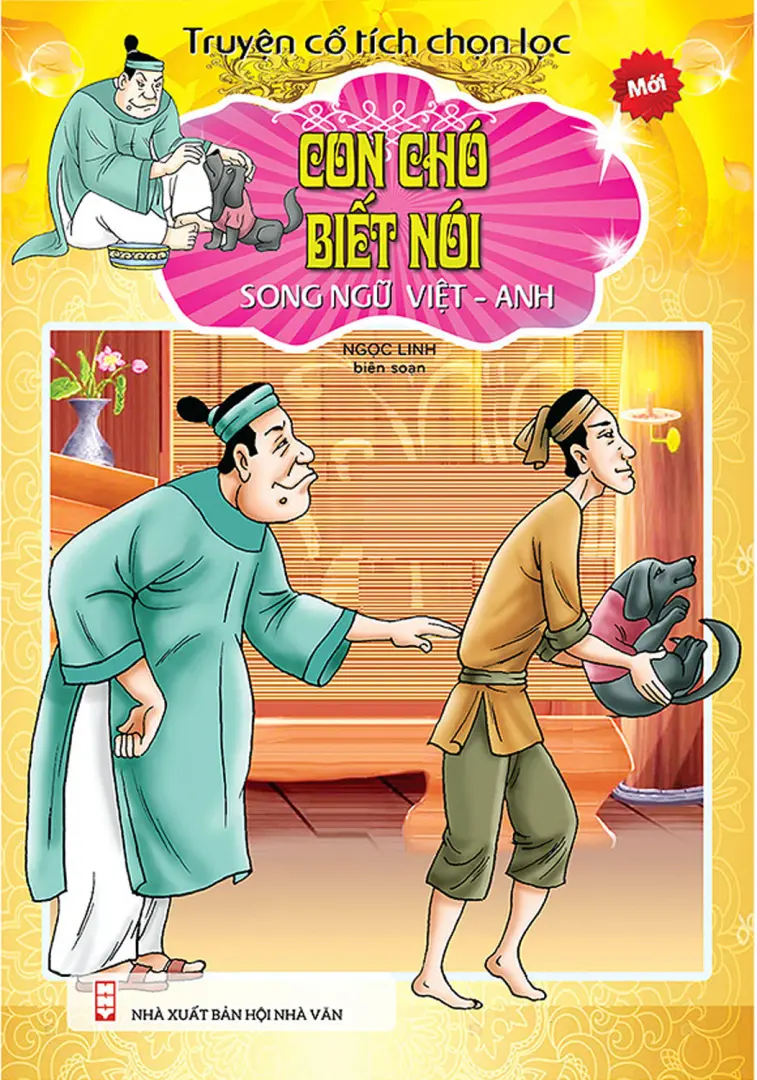 Con chó biết nói.- (Truyện cổ tích chọn lọc)(Song ngữ Việt Anh)