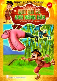 Quỷ núi và anh nông dân.- (Truyện cổ tích chọn lọc)(Song ngữ Việt Anh)