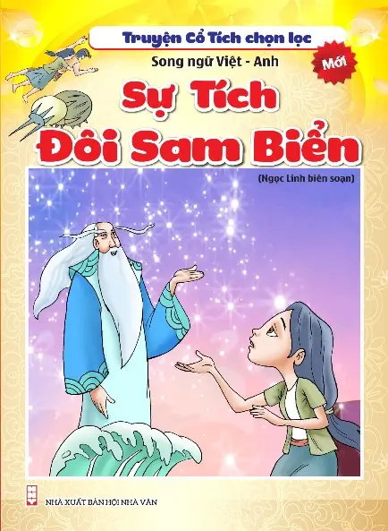 Sự tích đôi sam biển.- (Truyện cổ tích chọn lọc) (Song ngữ Việt - Anh)