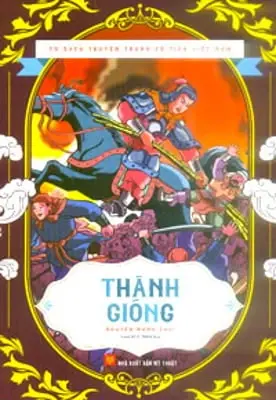 Thánh Gióng.- (Tủ sách truyện tranh cổ tích Việt Nam)