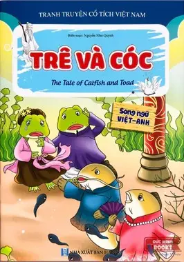 Trê và cóc.- (Tranh truyện cổ tích Việt Nam)