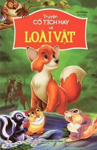 Truyện cổ tích hay về loài vật