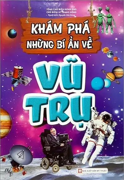 Khám phá những bí ẩn về vũ trụ.- (Bộ sách Khám phá)