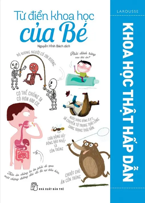 Từ điển khoa học của bé - Khoa học thật hấp dẫn
