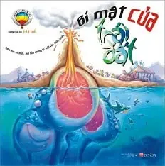 Bí mật của trái đất.- (Thử tài khám phá : Dành cho trẻ 5-10 tuổi)