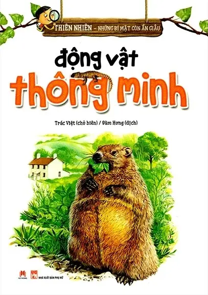 Động vật thông minh.- (Thiên nhiên - Những bí mật còn ẩn giấu)