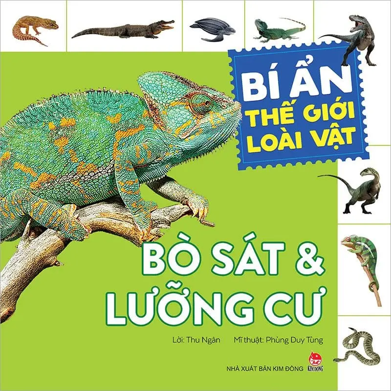 Bí ẩn thế giới loài vật - Bò sát và lưỡng cư