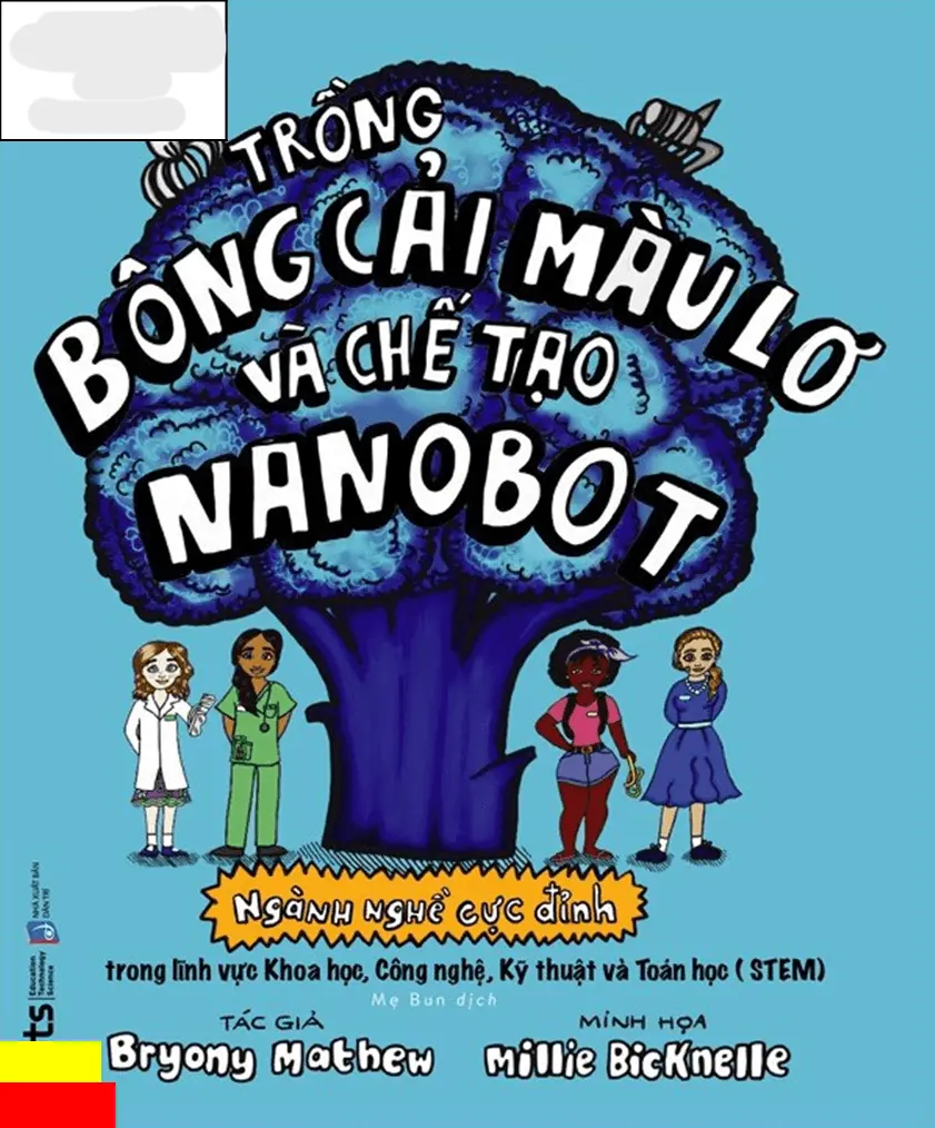 Trồng bông cải màu lơ và chế tạo nanobot