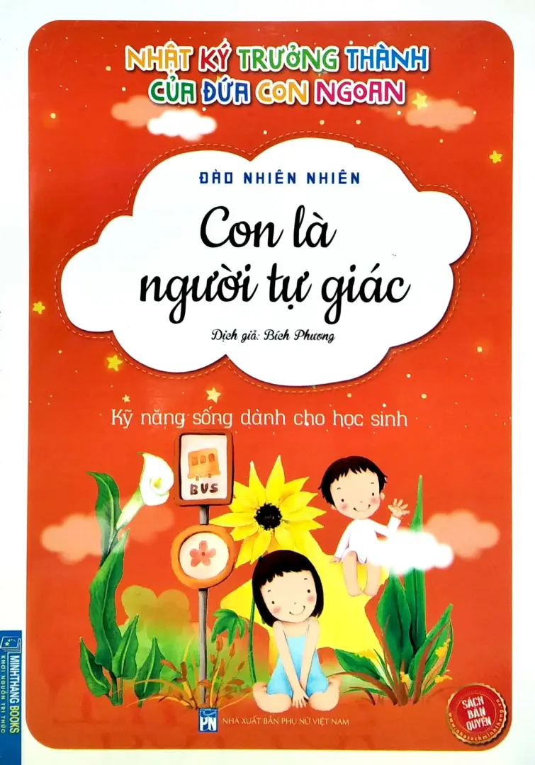 Con là người tự giác.- (Nhật ký trưởng thành của đứa con ngoan)