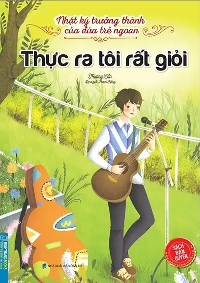 Thực ra tôi rất giỏi.- (Nhật ký trưởng thành của đứa trẻ ngoan)