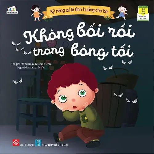 Không bối rối trong bóng tối.- (Kỹ năng xử lý tình huống cho bé)