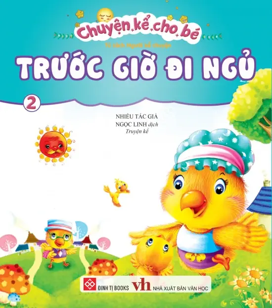 Chuyện kể cho bé trước giờ đi ngủ. T.2.- (Tủ sách Người kể chuyện)