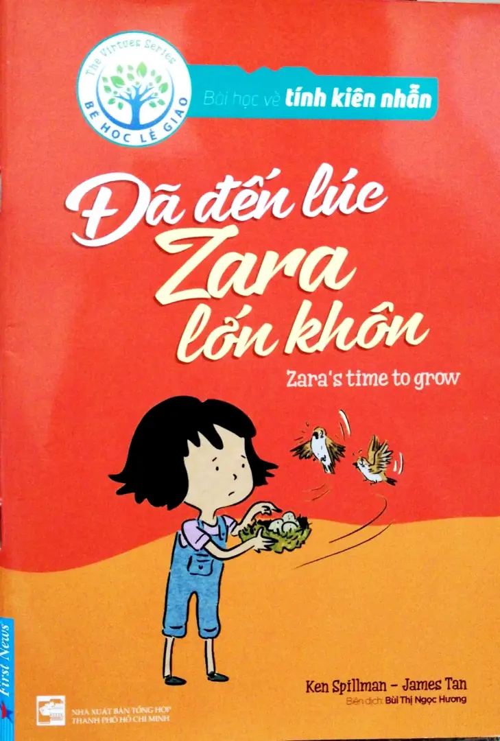 Đã đến lúc Zara lớn khôn.- (Bé học lễ giáo. Bài học về tính kiên nhẫn)