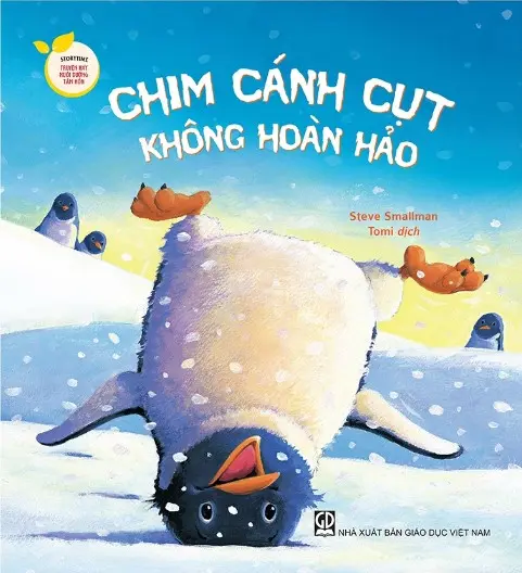 Chim cánh cụt không hoàn hảo.- (Storytime - Truyện hay nuôi dưỡng tâm hồn)